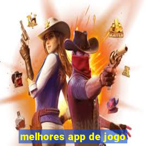 melhores app de jogo